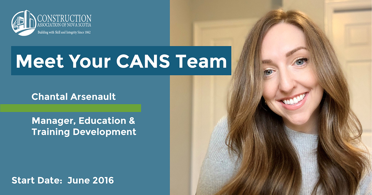 Headline reads Meet Your CANS Team. Chantal Arsenault - Manager, Education & Training Development. Start date: June 2016. Photo is a selfie of Chantal smiling.