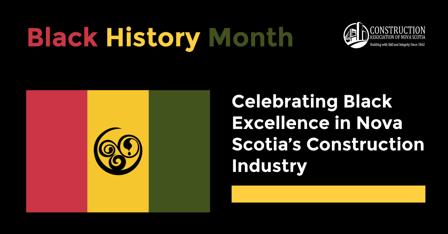 CANS Celebrates Black History Month Construction Association Of Nova
